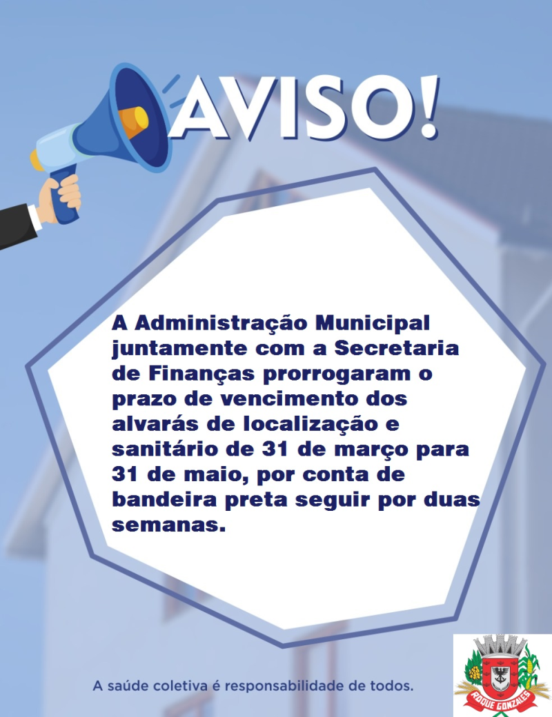 PRORROGADO O VENCIMENTO DOS ALVARÁS